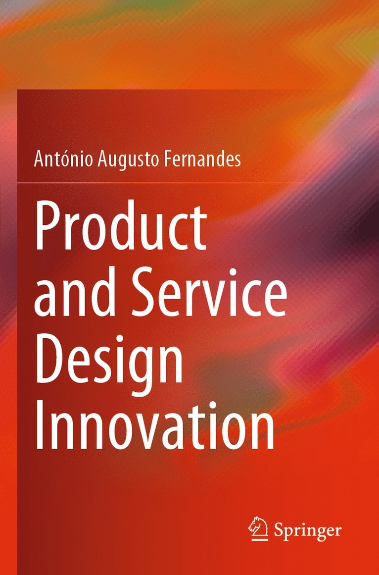 António Augusto Fernandes, Antonio Augusto Fernandes - Product and Service Design Innovation, Häftad