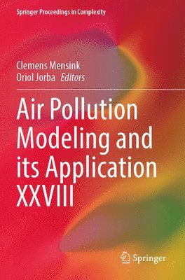 Air Pollution Modeling and its Application XXVIII 1