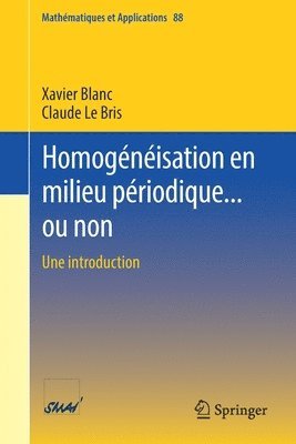 bokomslag Homogénéisation en milieu périodique... ou non