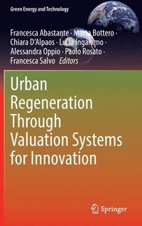 bokomslag Urban Regeneration Through Valuation Systems for Innovation