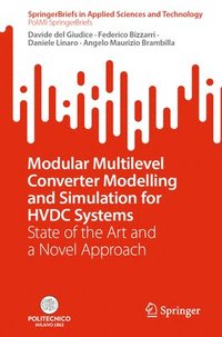 bokomslag Modular Multilevel Converter Modelling and Simulation for HVDC Systems