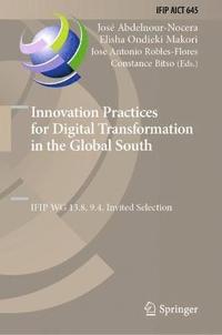 bokomslag Innovation Practices for Digital Transformation in the Global South
