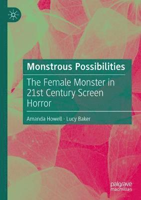 bokomslag Monstrous Possibilities