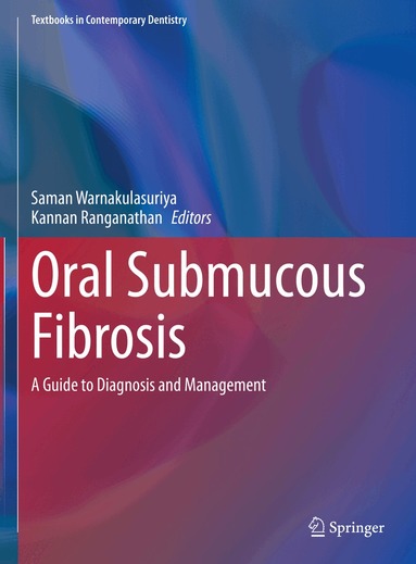 Saman Warnakulasuriya, Kannan Ranganathan - Oral Submucous Fibrosis, Inbunden