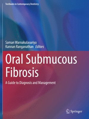 Saman Warnakulasuriya, Kannan Ranganathan - Oral Submucous Fibrosis, Häftad
