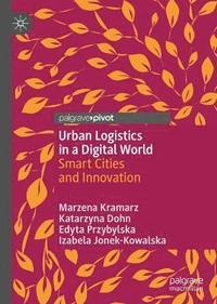 bokomslag Urban Logistics in a Digital World