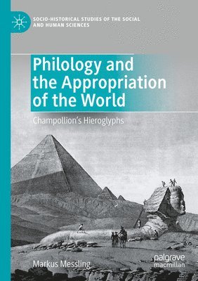 Philology and the Appropriation of the World 1