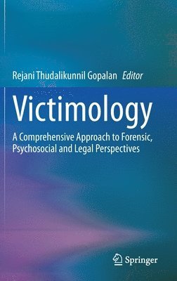 Rejani Thudalikunnil Gopalan - Victimology, Inbunden