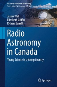 bokomslag Radio Astronomy in Canada