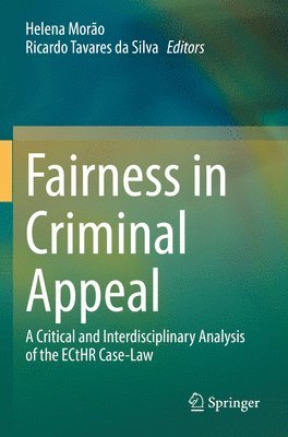 Fairness in Criminal Appeal 1