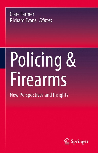 bokomslag Policing & Firearms