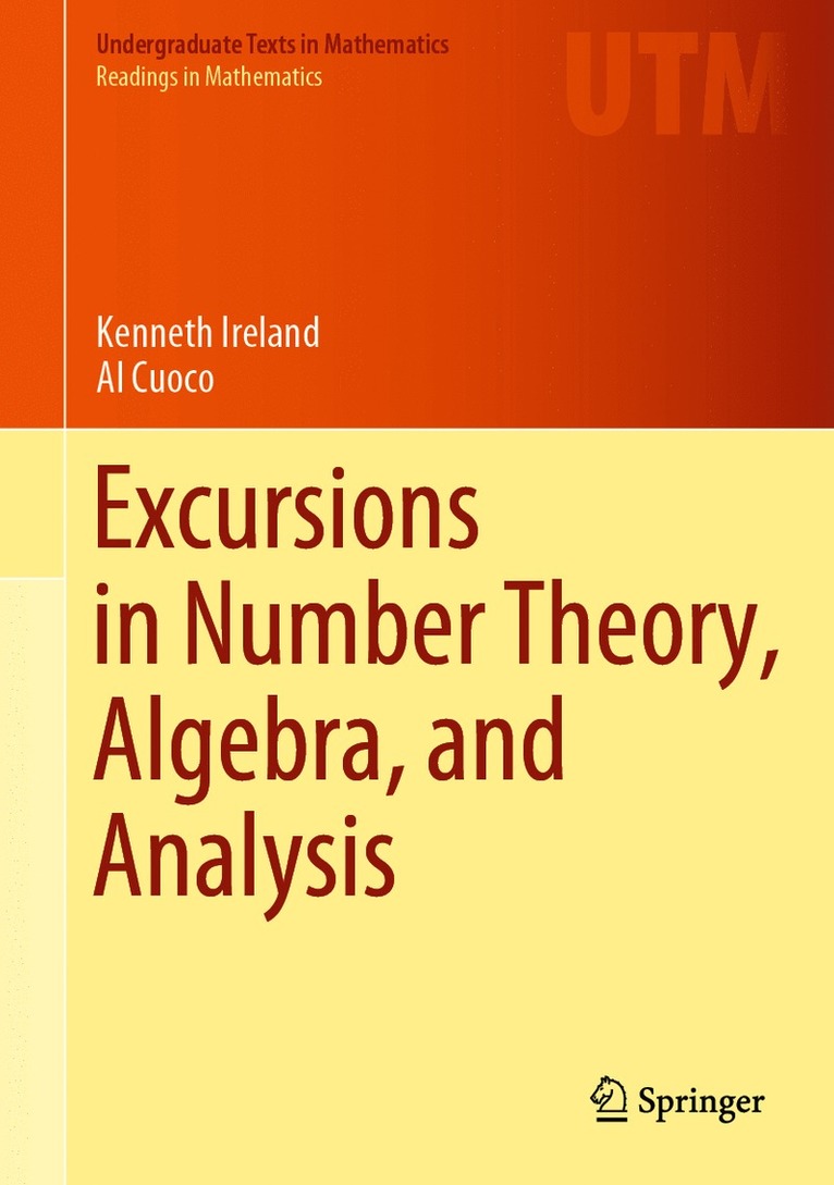 Excursions in Number Theory, Algebra, and Analysis 1