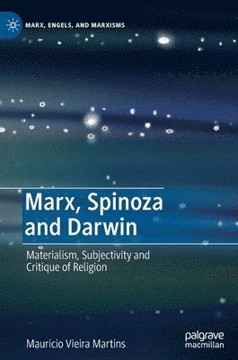 bokomslag Marx, Spinoza and Darwin