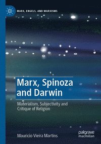 bokomslag Marx, Spinoza and Darwin