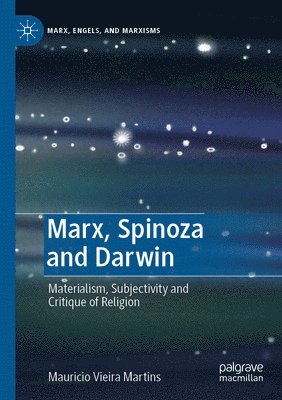 Marx, Spinoza and Darwin 1