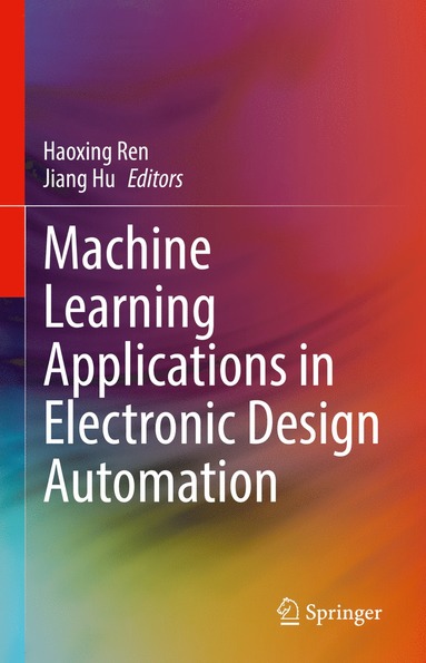 bokomslag Machine Learning Applications in Electronic Design Automation