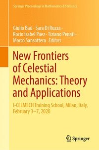 bokomslag New Frontiers of Celestial Mechanics: Theory and Applications