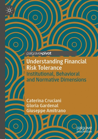 bokomslag Understanding Financial Risk Tolerance