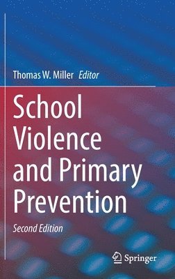 bokomslag School Violence and Primary Prevention