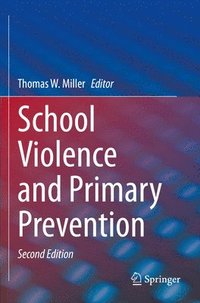 bokomslag School Violence and Primary Prevention