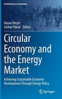 bokomslag Circular Economy and the Energy Market