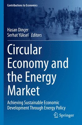 Circular Economy and the Energy Market 1
