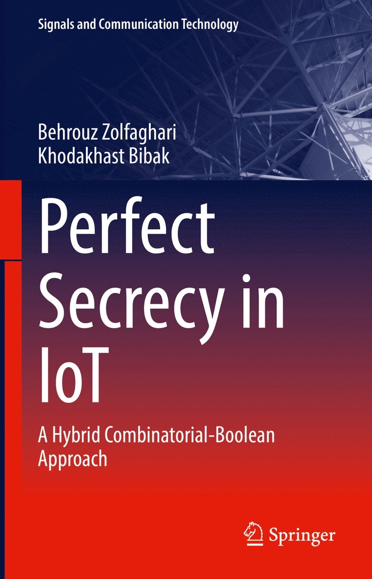 Perfect Secrecy in IoT 1