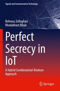 bokomslag Perfect Secrecy in IoT