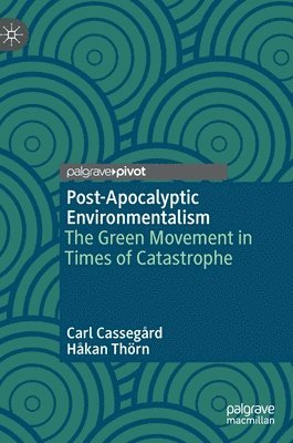 bokomslag Post-Apocalyptic Environmentalism