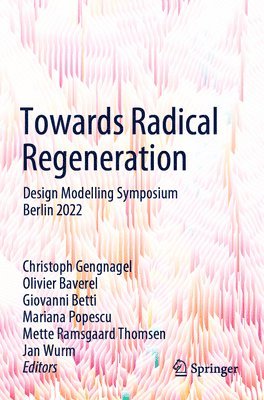 bokomslag Towards Radical Regeneration