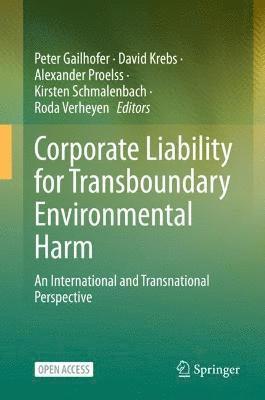 bokomslag Corporate Liability for Transboundary Environmental Harm