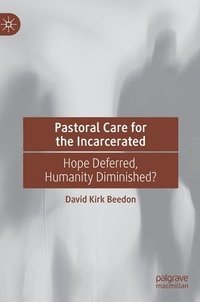 bokomslag Pastoral Care for the Incarcerated