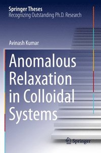 bokomslag Anomalous Relaxation in Colloidal Systems