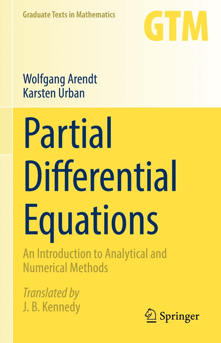 Wolfgang Arendt, Karsten Urban - Partial Differential Equations, Inbunden