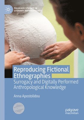 bokomslag Reproducing Fictional Ethnographies