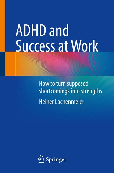 bokomslag ADHD and Success at Work