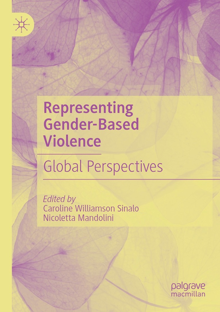 Caroline Williamson Sinalo, Nicoletta Mandolini - Representing Gender-Based Violence, Häftad