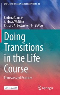 bokomslag Doing Transitions in the Life Course