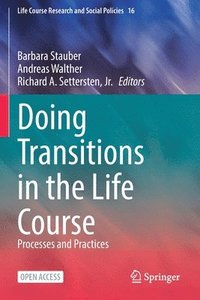 bokomslag Doing Transitions in the Life Course