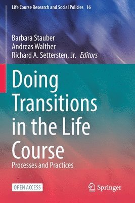 bokomslag Doing Transitions in the Life Course