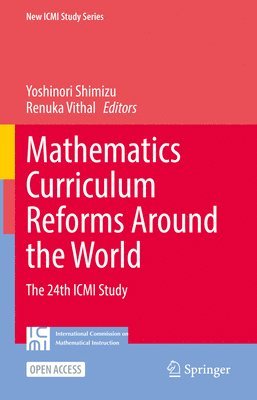 Mathematics Curriculum Reforms Around the World 1