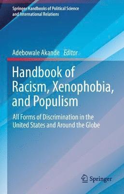 bokomslag Handbook of Racism, Xenophobia, and Populism