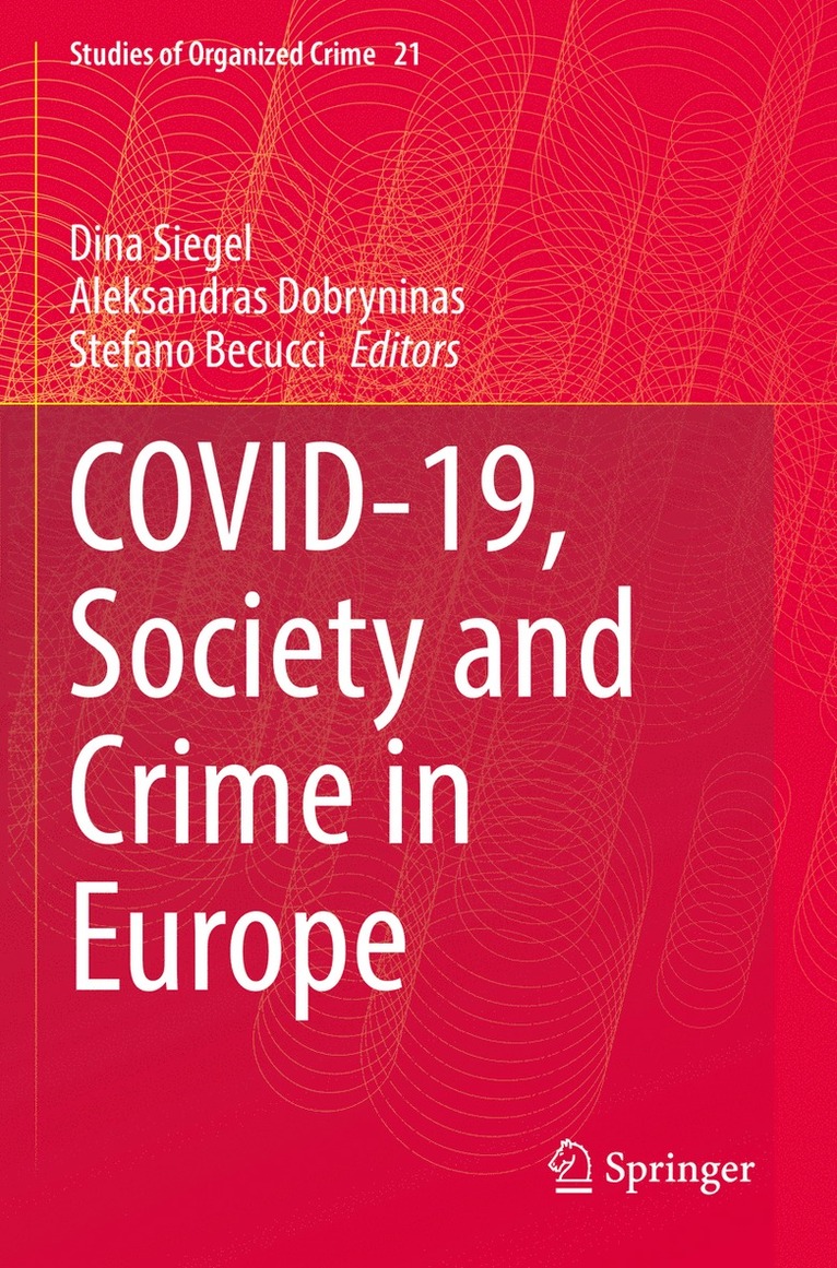 Covid-19, Society and Crime in Europe 1