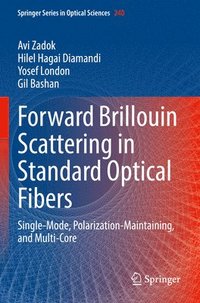 bokomslag Forward Brillouin Scattering in Standard Optical Fibers