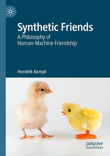 Hendrik Kempt - Synthetic Friends, Inbunden
