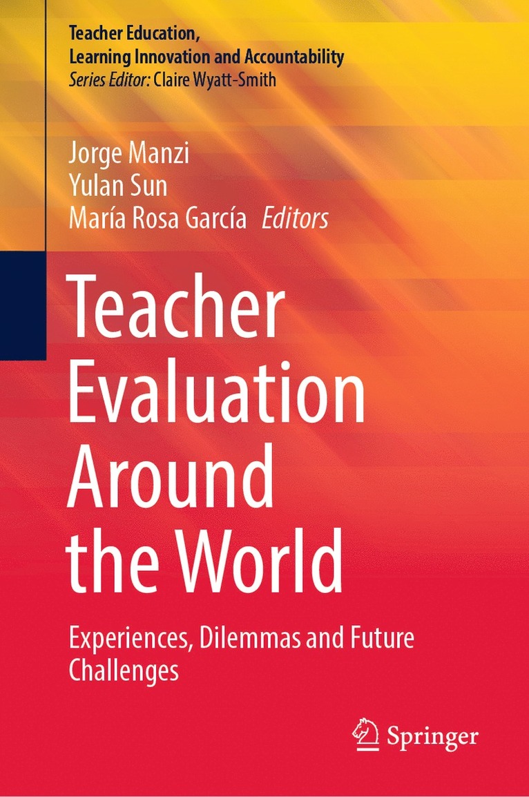 Jorge Manzi, Yulan Sun, María Rosa García, Maria Rosa Garcia - Teacher Evaluation Around the World, Inbunden