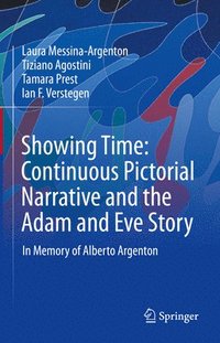 bokomslag Showing Time: Continuous Pictorial Narrative and the Adam and Eve Story