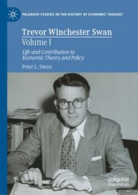 bokomslag Trevor Winchester Swan, Volume I