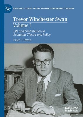 bokomslag Trevor Winchester Swan, Volume I