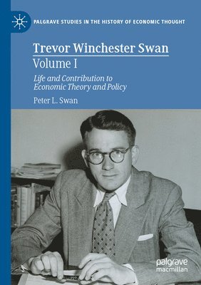 bokomslag Trevor Winchester Swan, Volume I